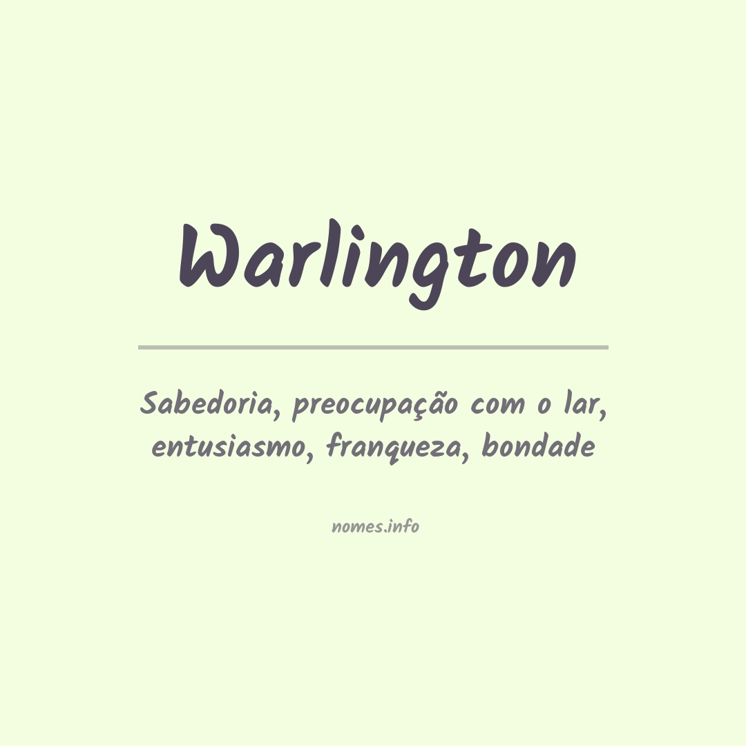 Significado do nome Warlington