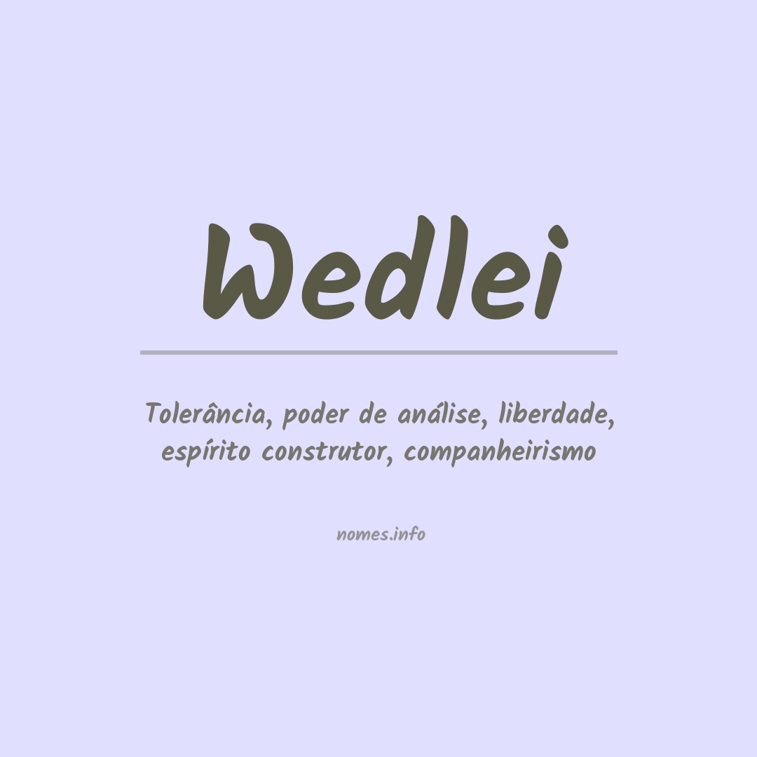 Significado do nome Wedlei