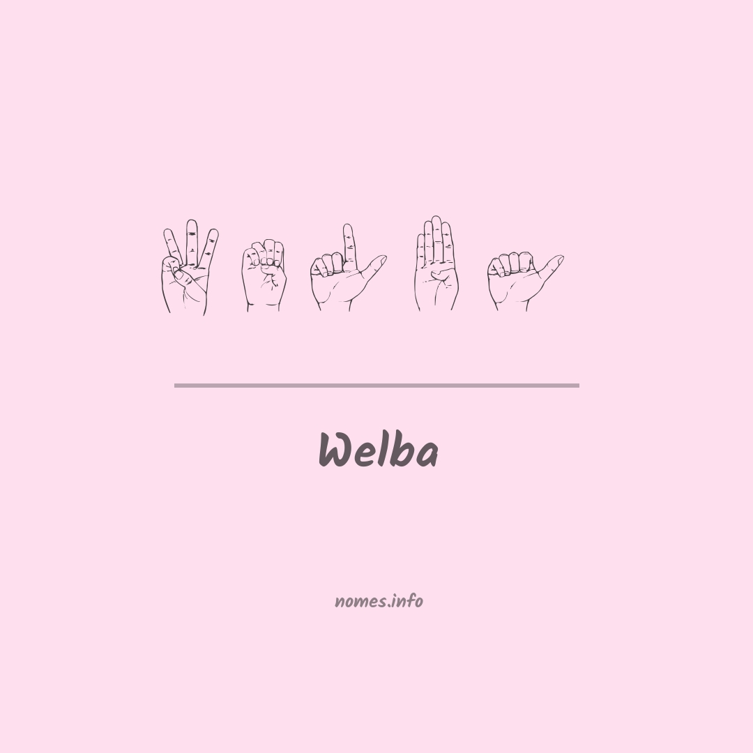 Welba em Libras