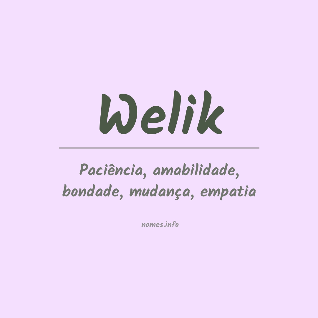 Significado do nome Welik