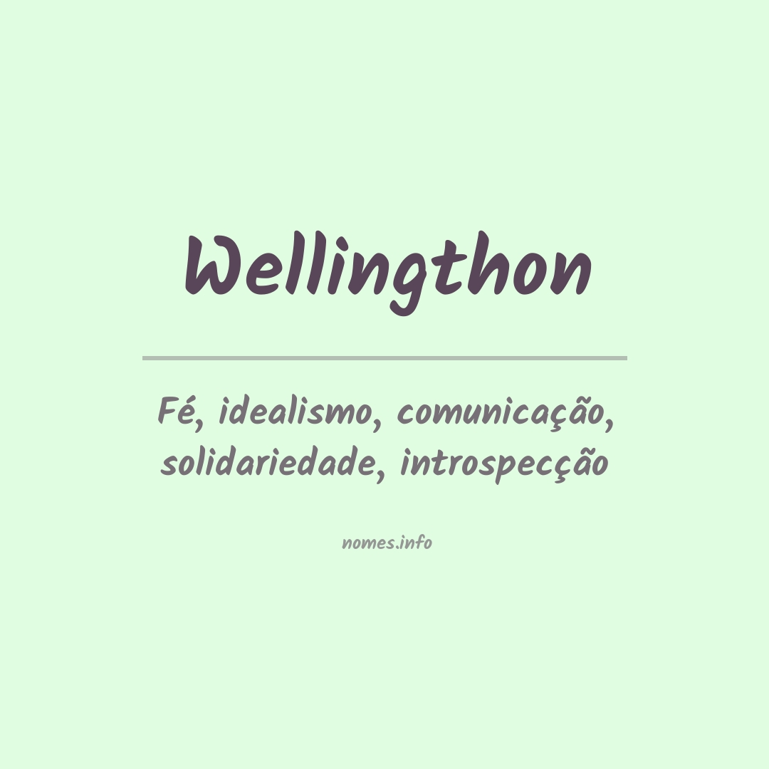 Significado do nome Wellingthon