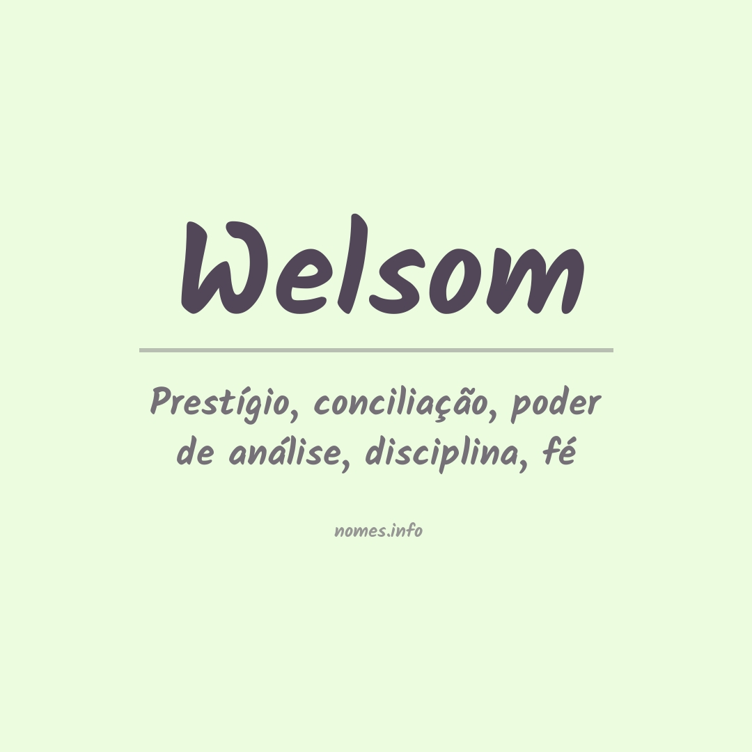 Significado do nome Welsom