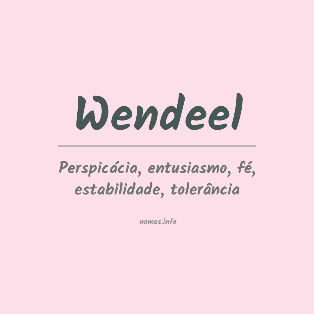 Significado do nome Wendeel