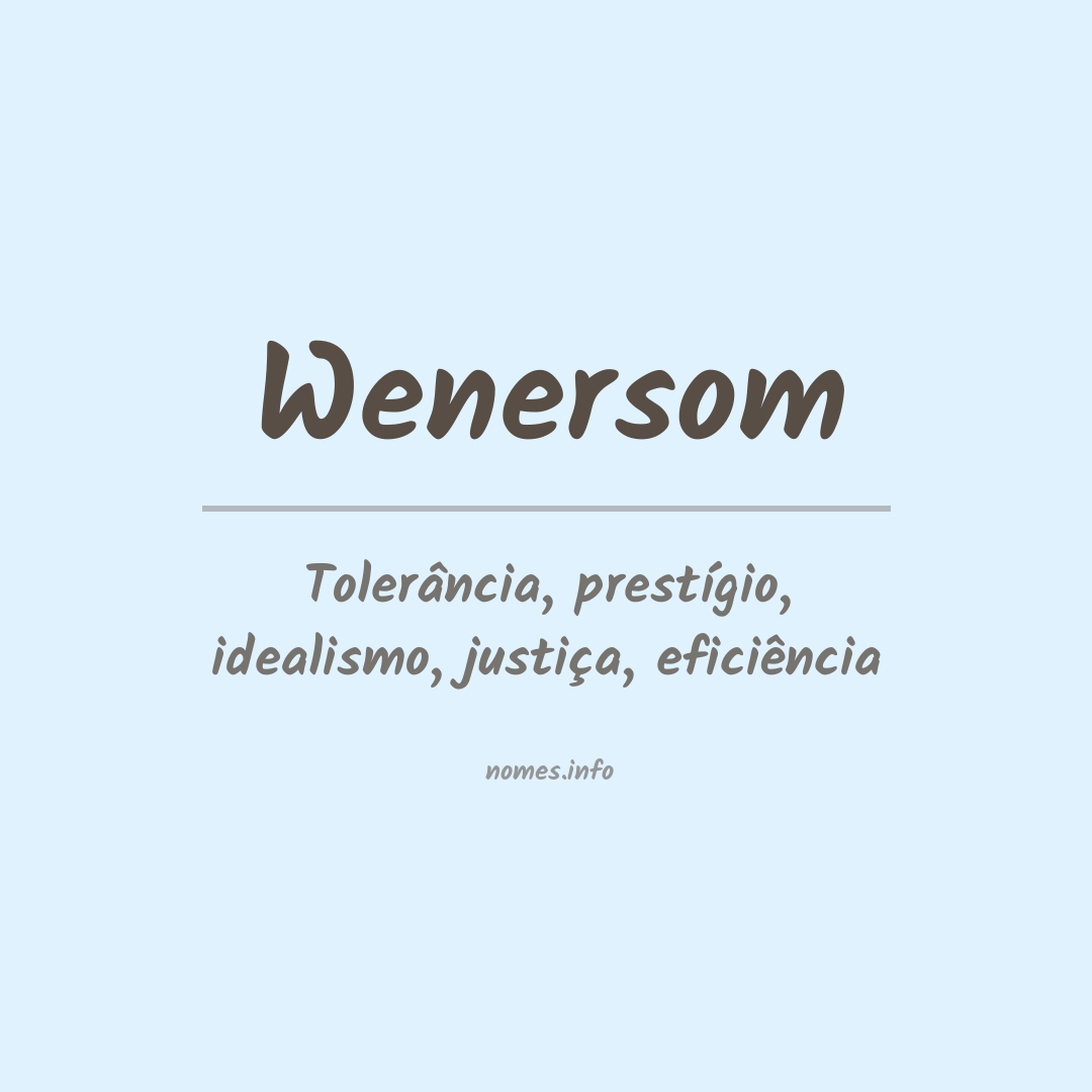 Significado do nome Wenersom