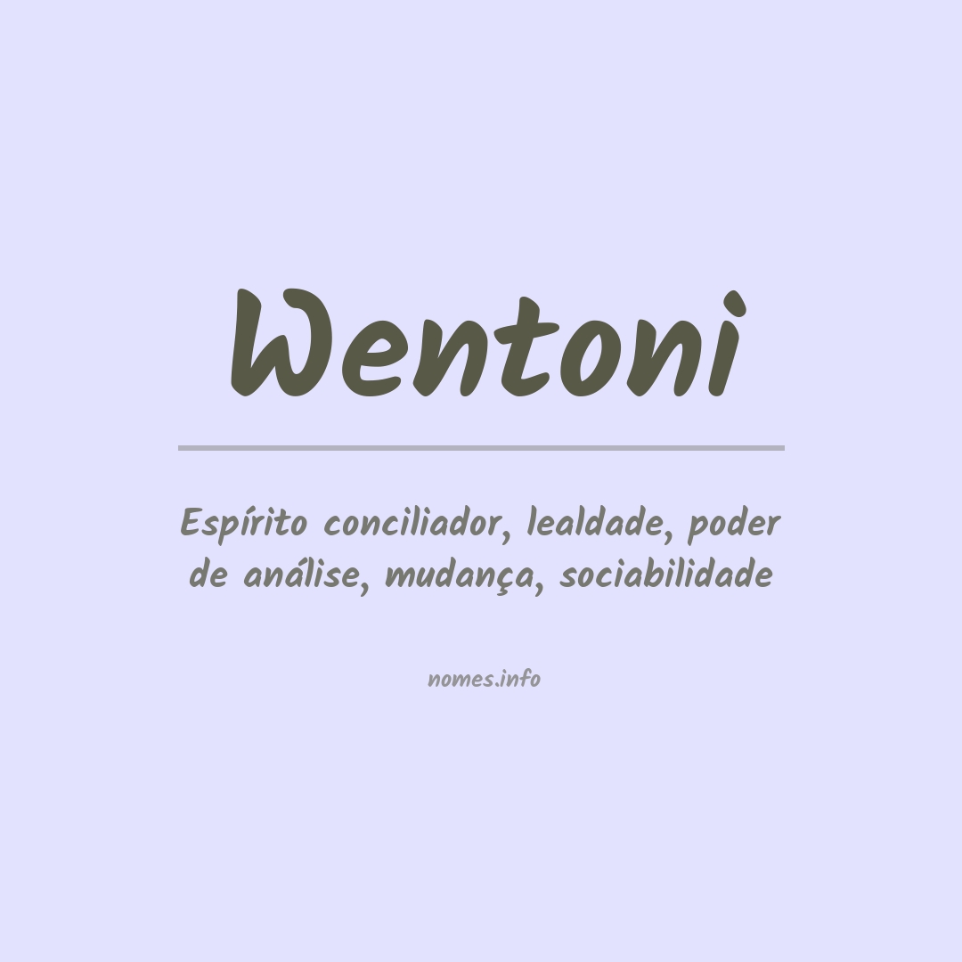 Significado do nome Wentoni