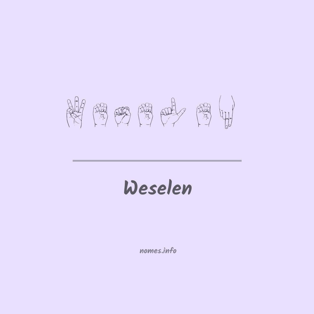 Weselen em Libras