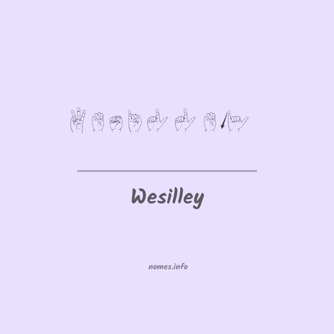 Wesilley em Libras