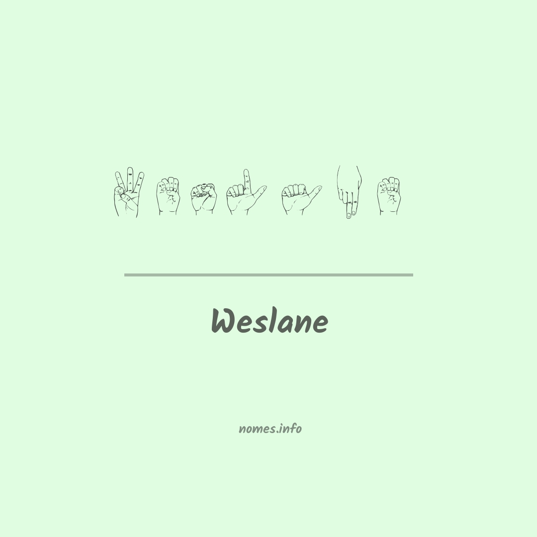 Weslane em Libras