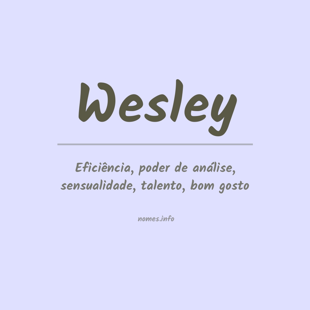 Significado do nome Wesley