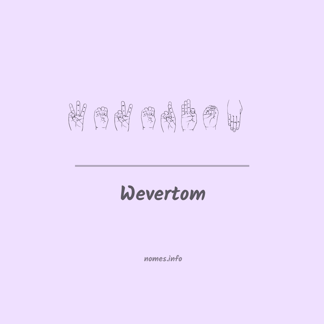 Wevertom em Libras