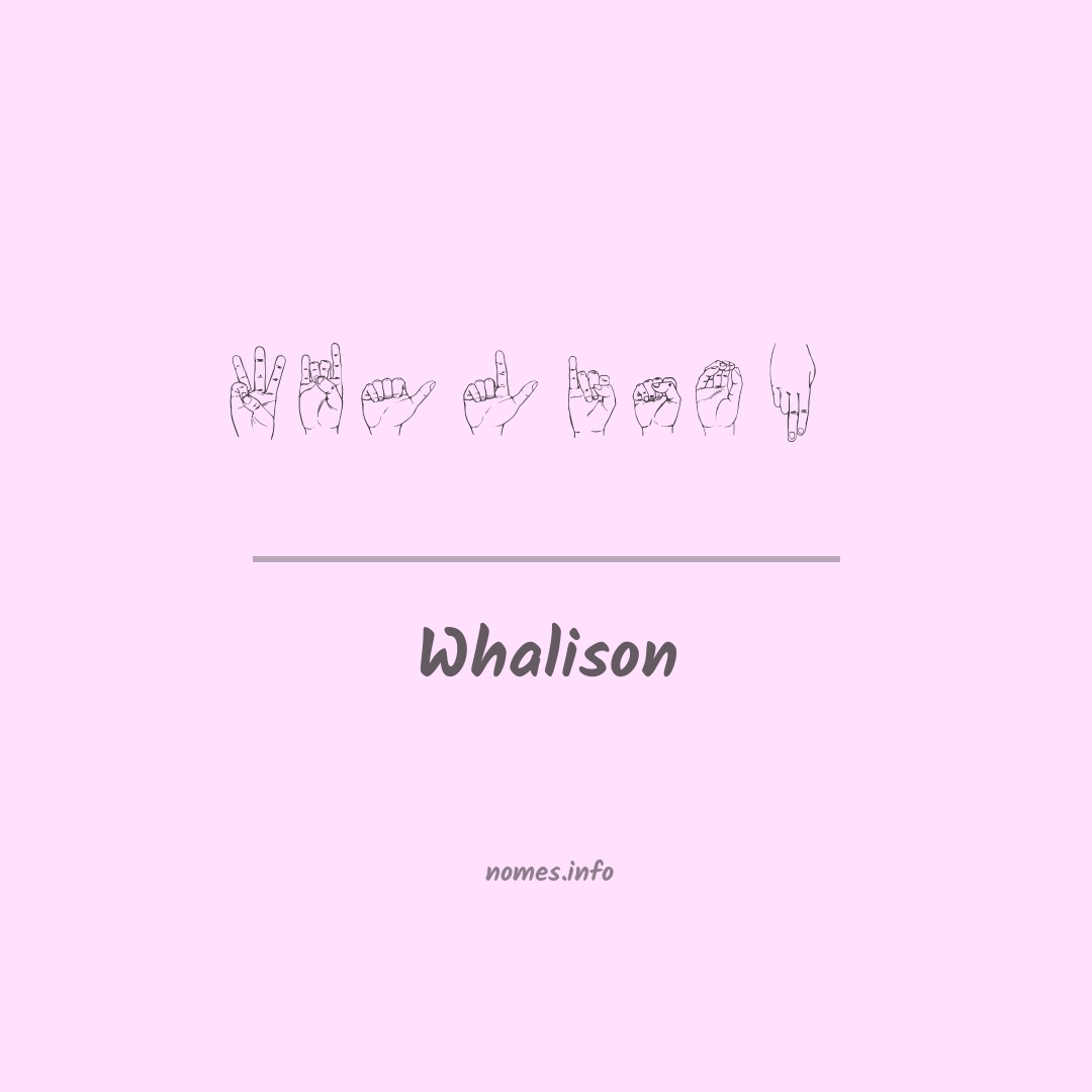 Whalison em Libras