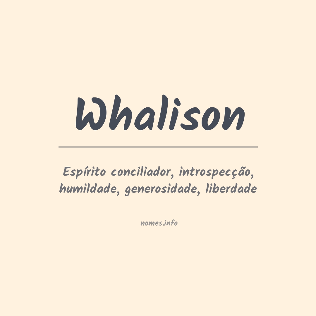 Significado do nome Whalison