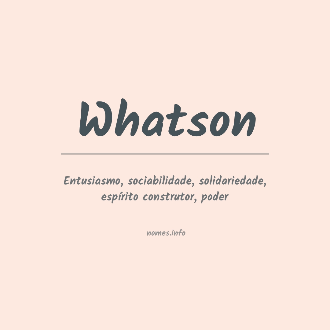 Significado do nome Whatson