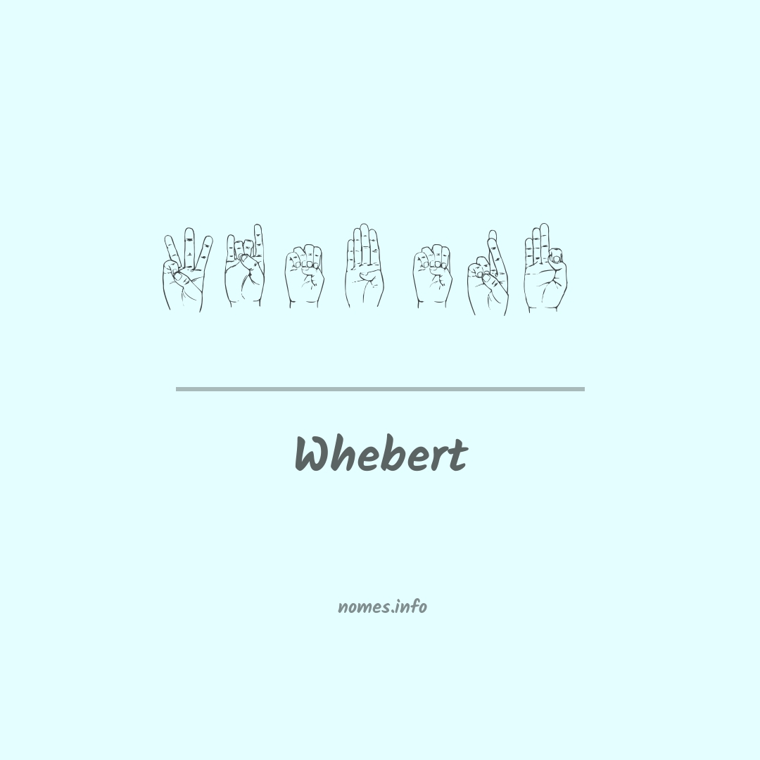 Whebert em Libras