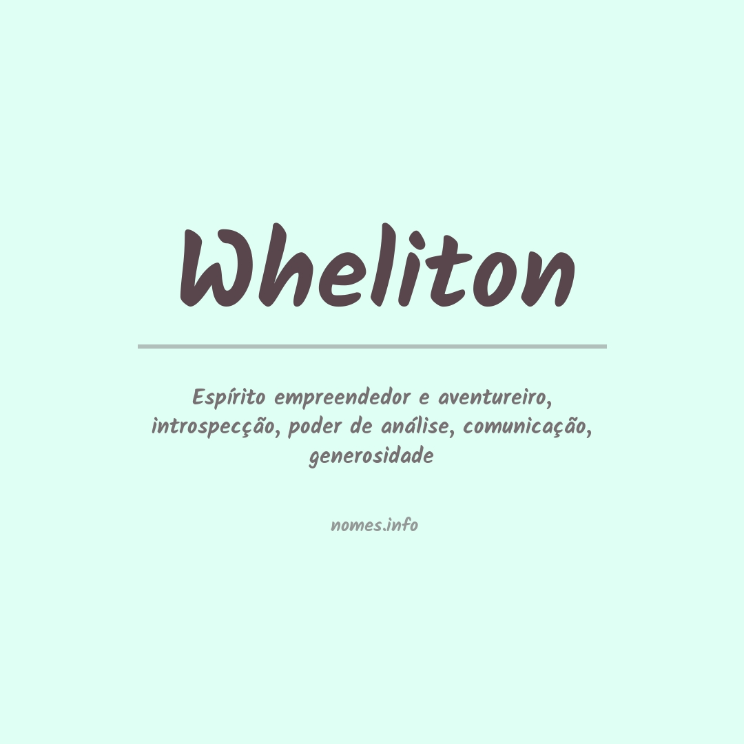 Significado do nome Wheliton