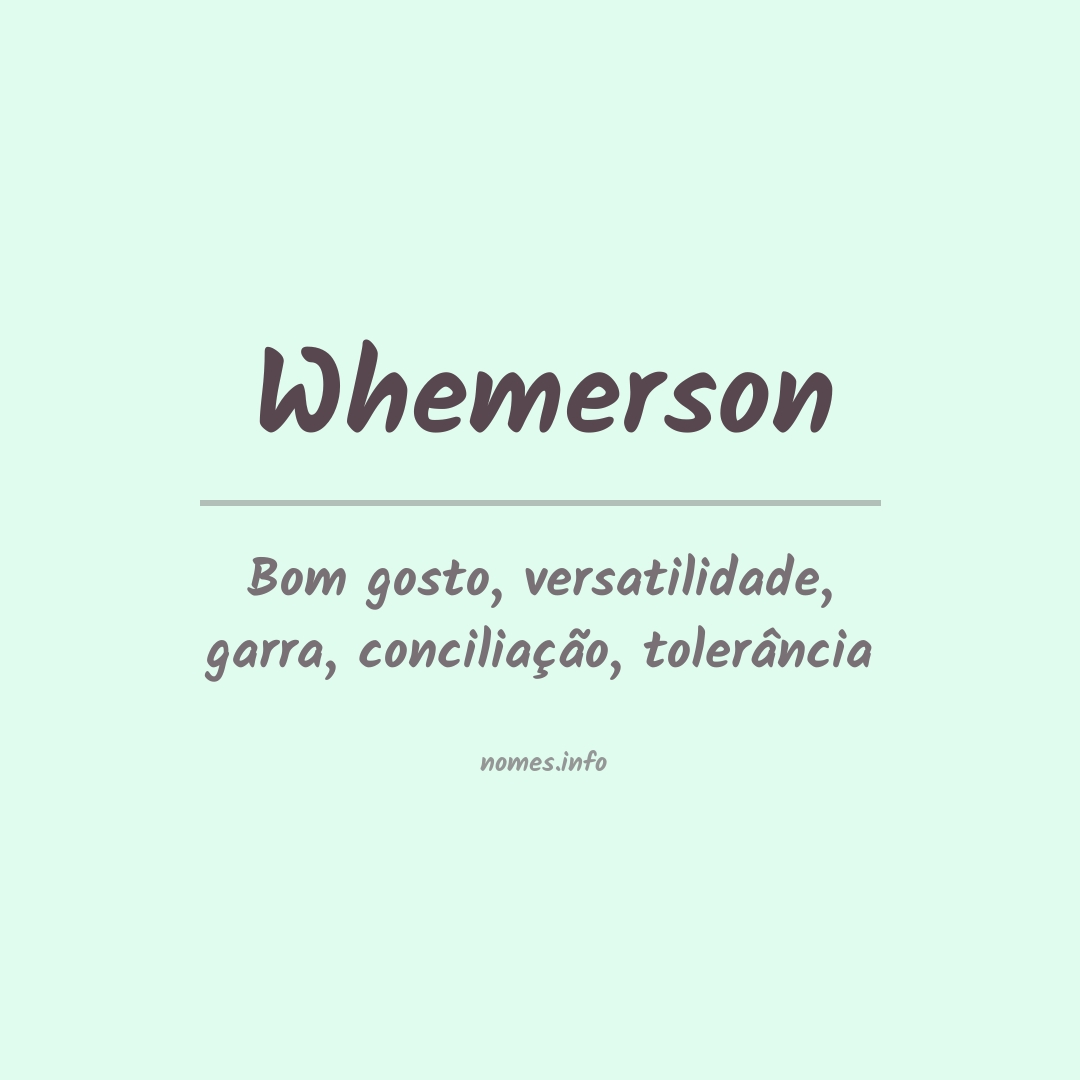 Significado do nome Whemerson