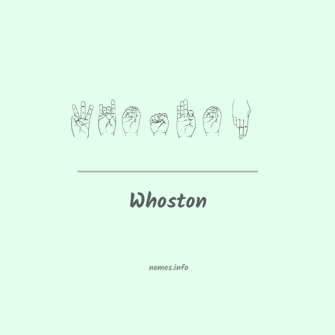Whoston em Libras