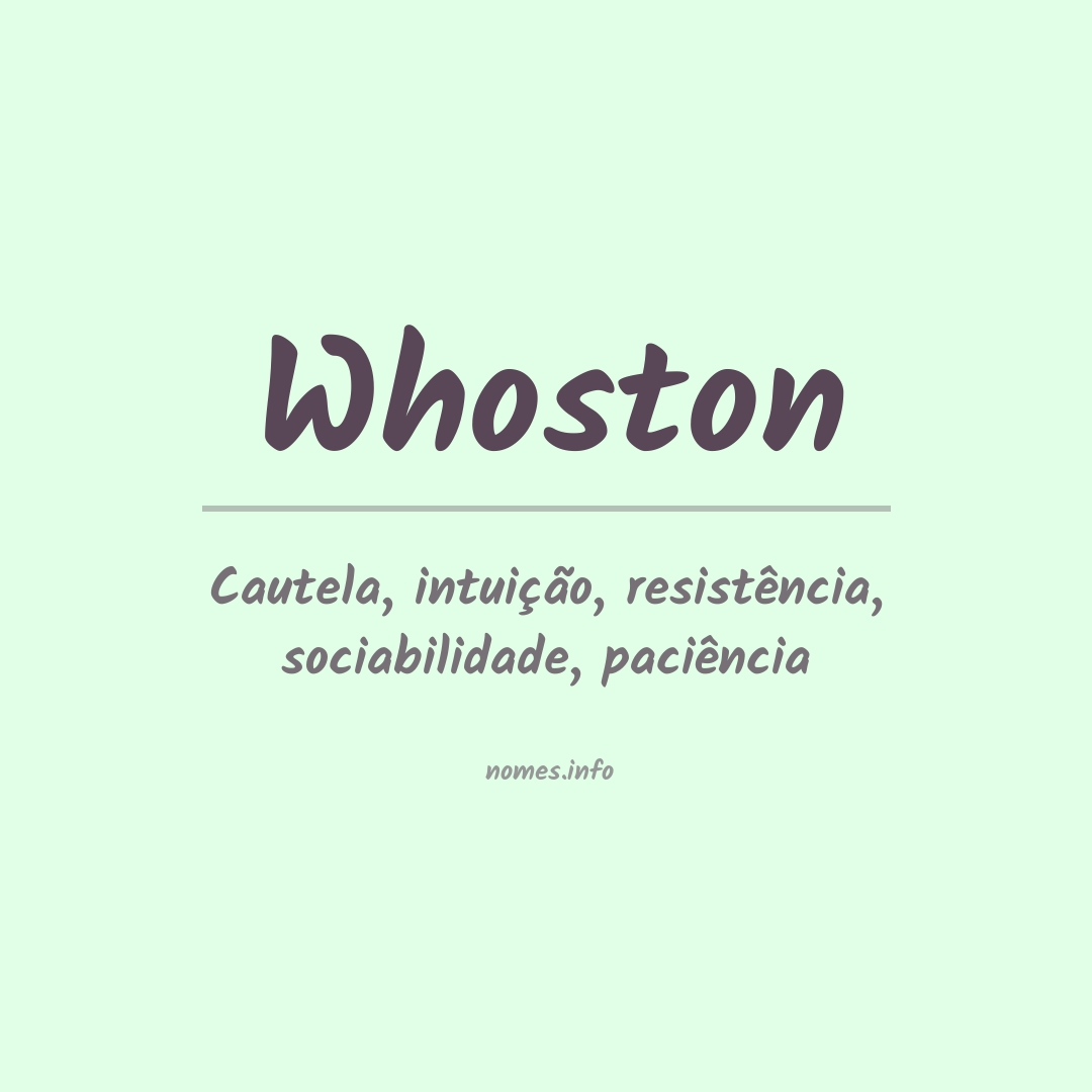 Significado do nome Whoston