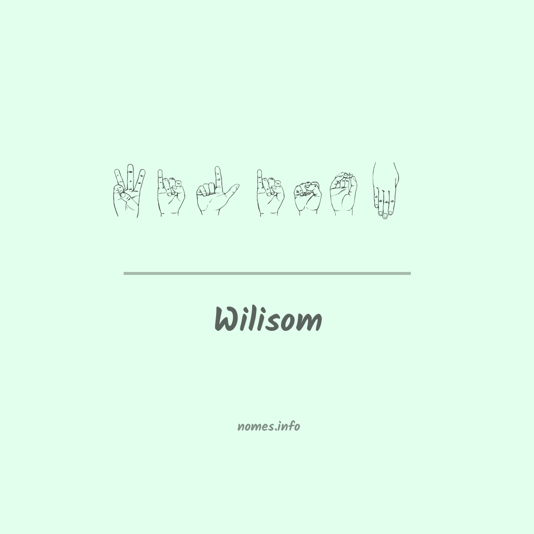 Wilisom em Libras