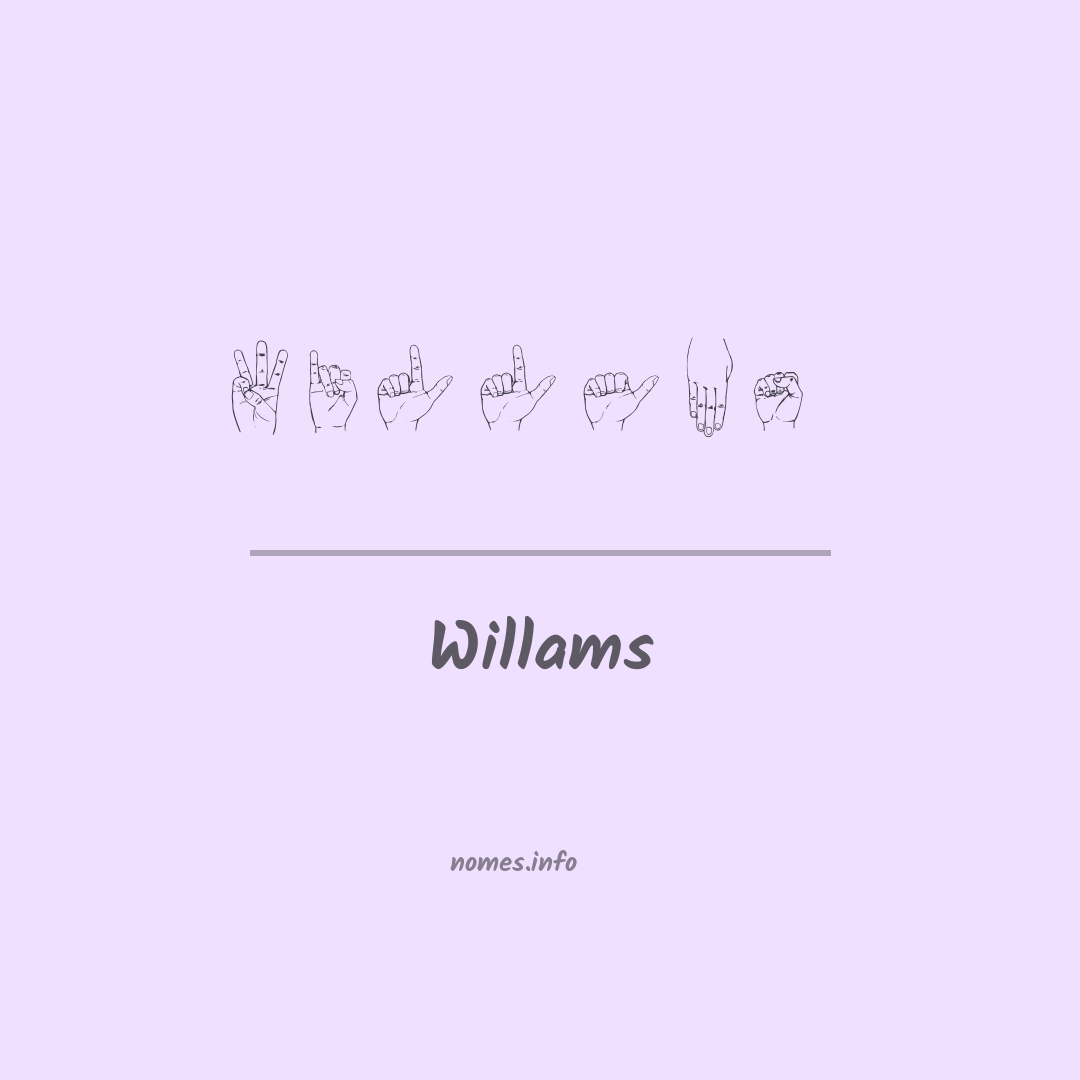 Willams em Libras