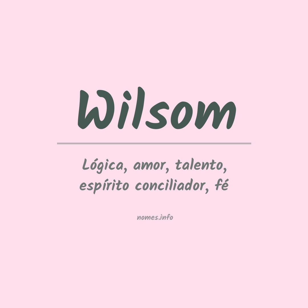 Significado do nome Wilsom