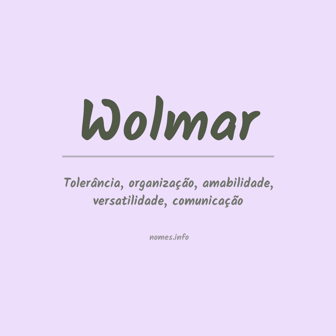Significado do nome Wolmar