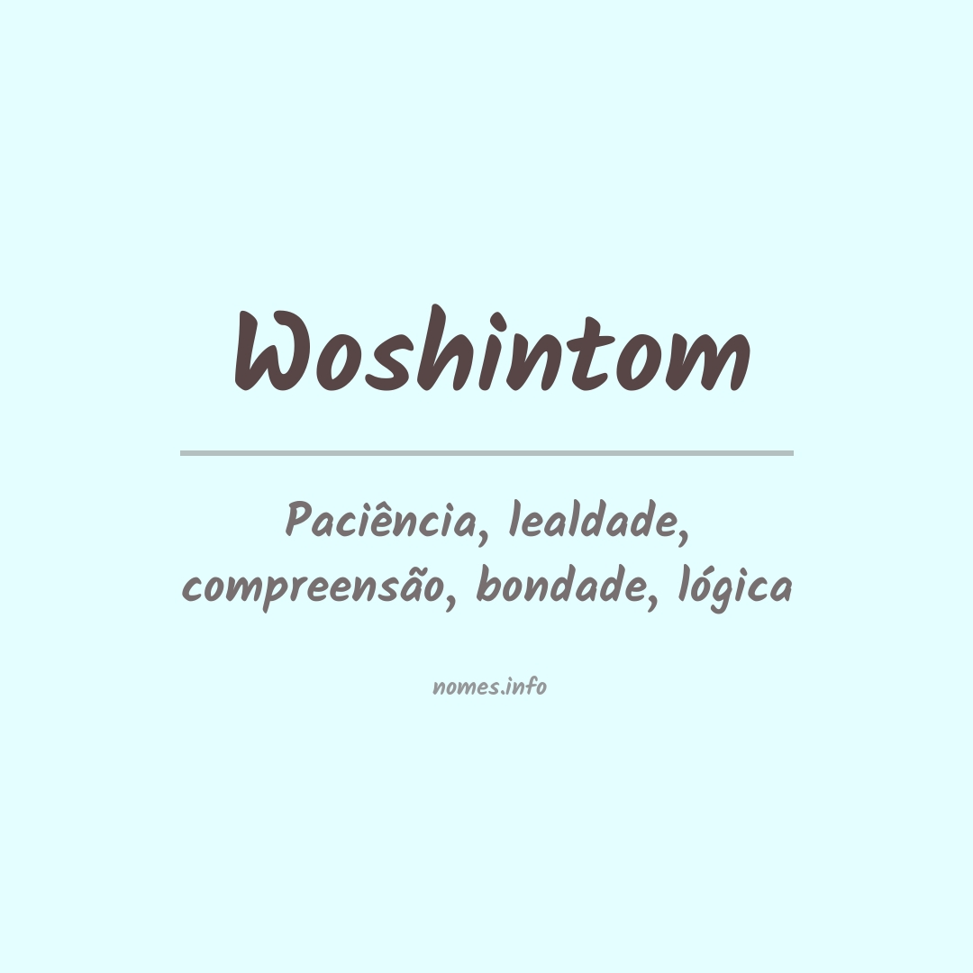 Significado do nome Woshintom