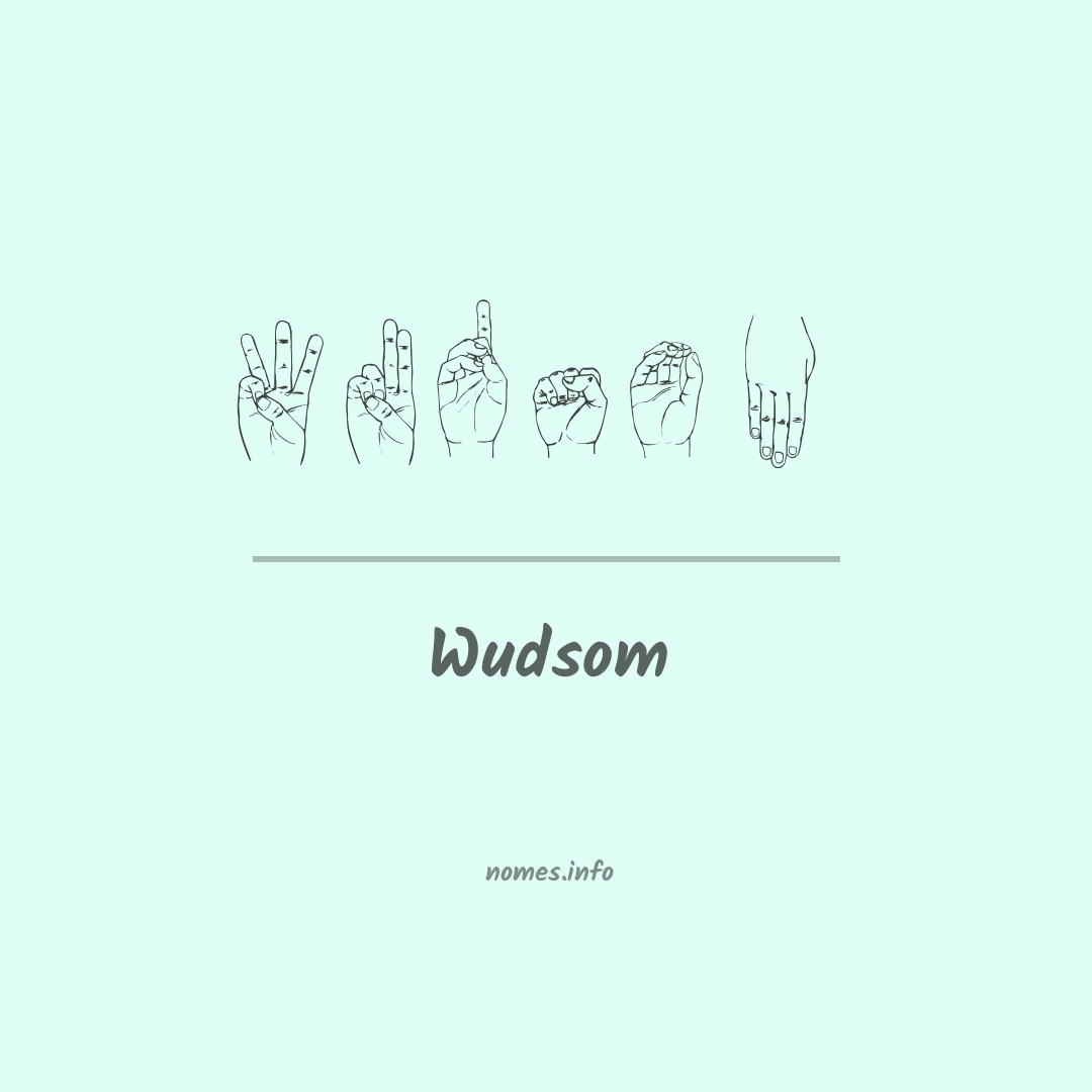 Wudsom em Libras