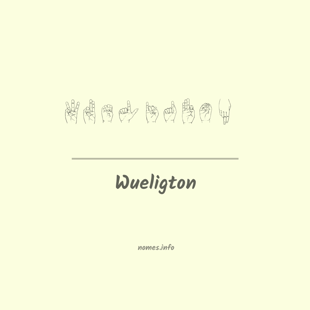Wueligton em Libras
