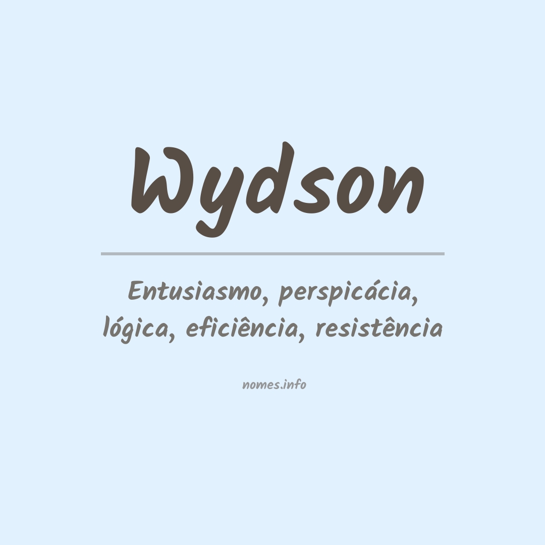 Significado do nome Wydson