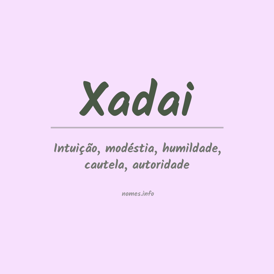 Significado do nome Xadai