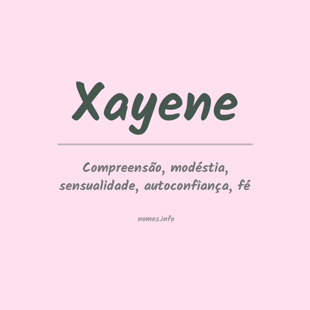 Significado do nome Xayene