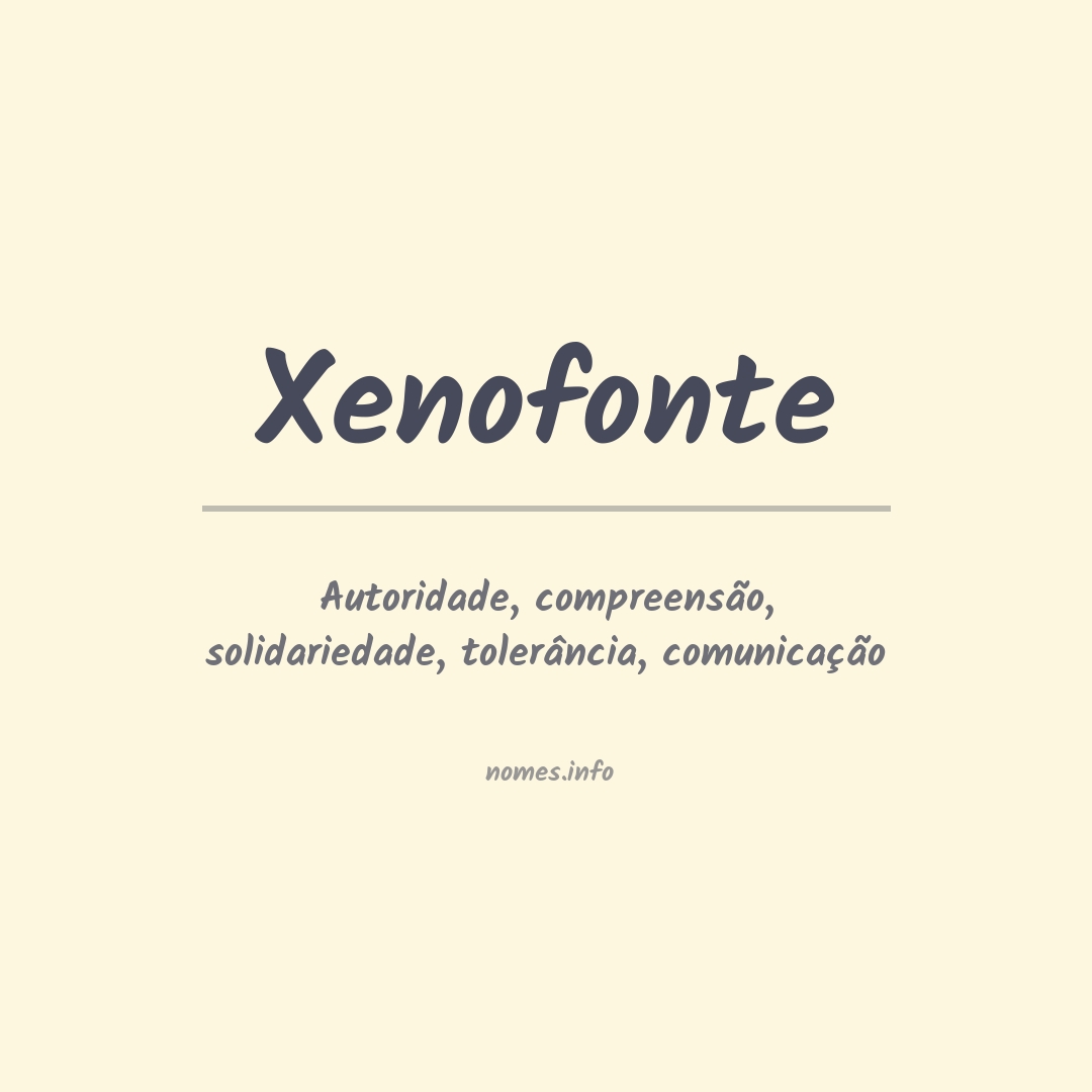 Significado do nome Xenofonte