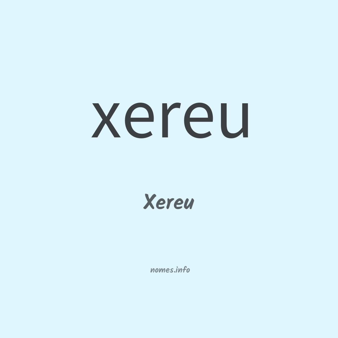 Xereu em chinês