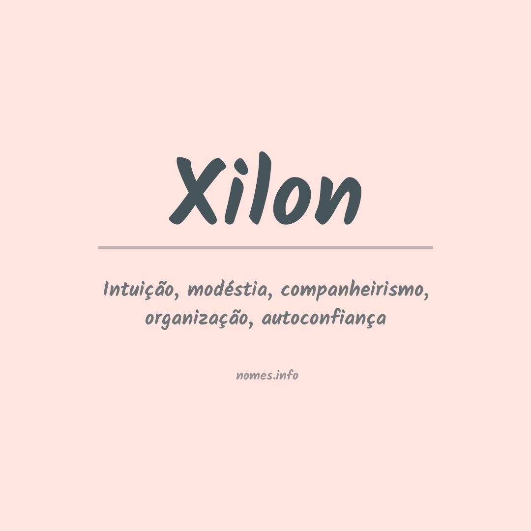 Significado do nome Xilon