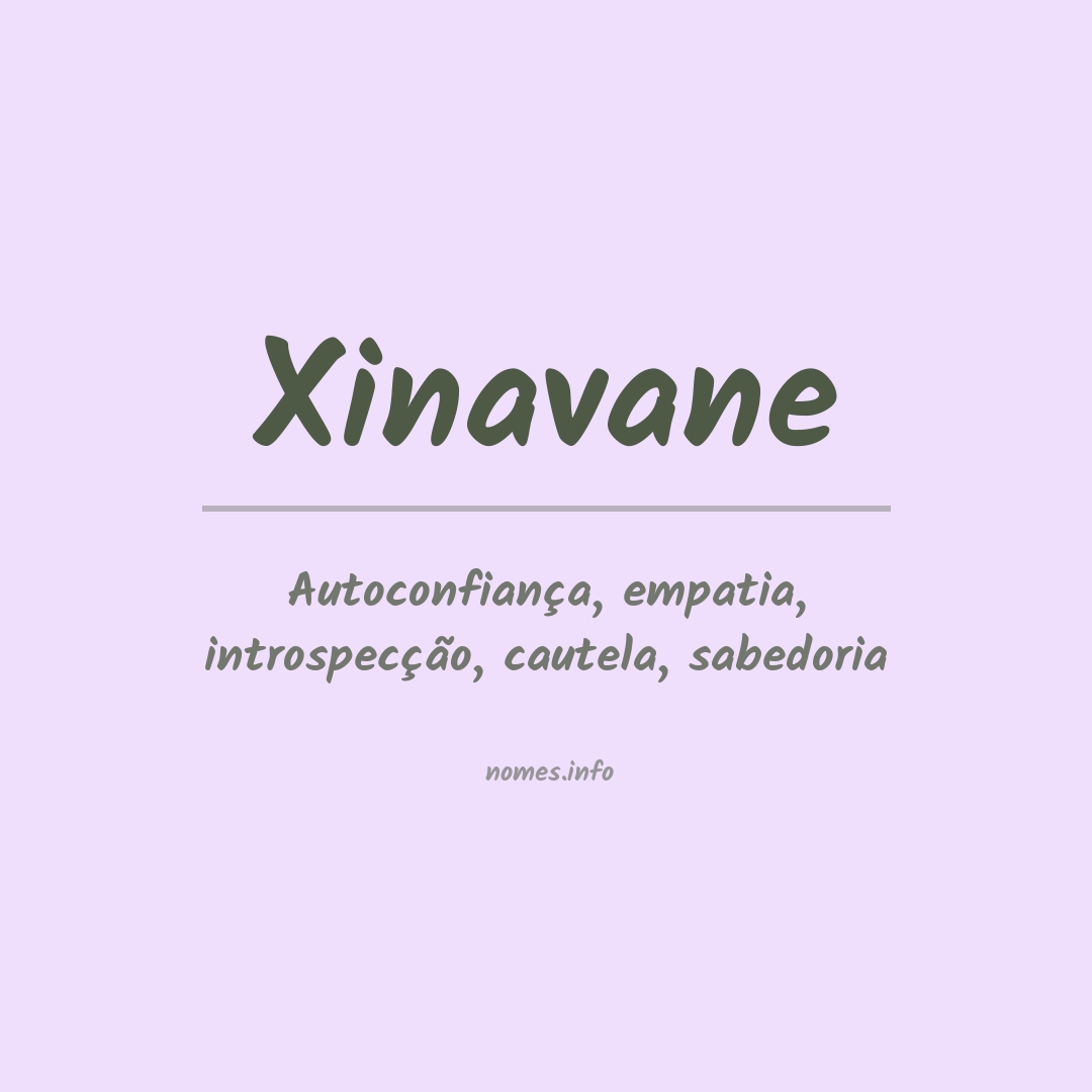 Significado do nome Xinavane