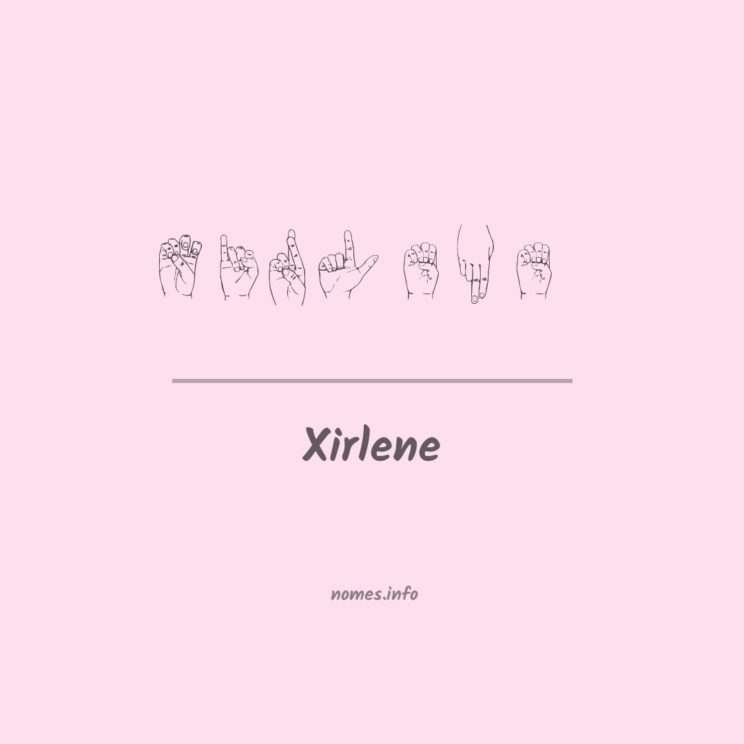 Xirlene em Libras