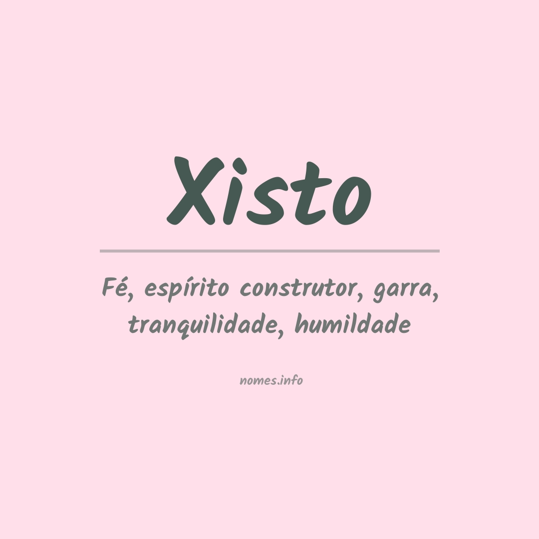 Significado do nome Xisto