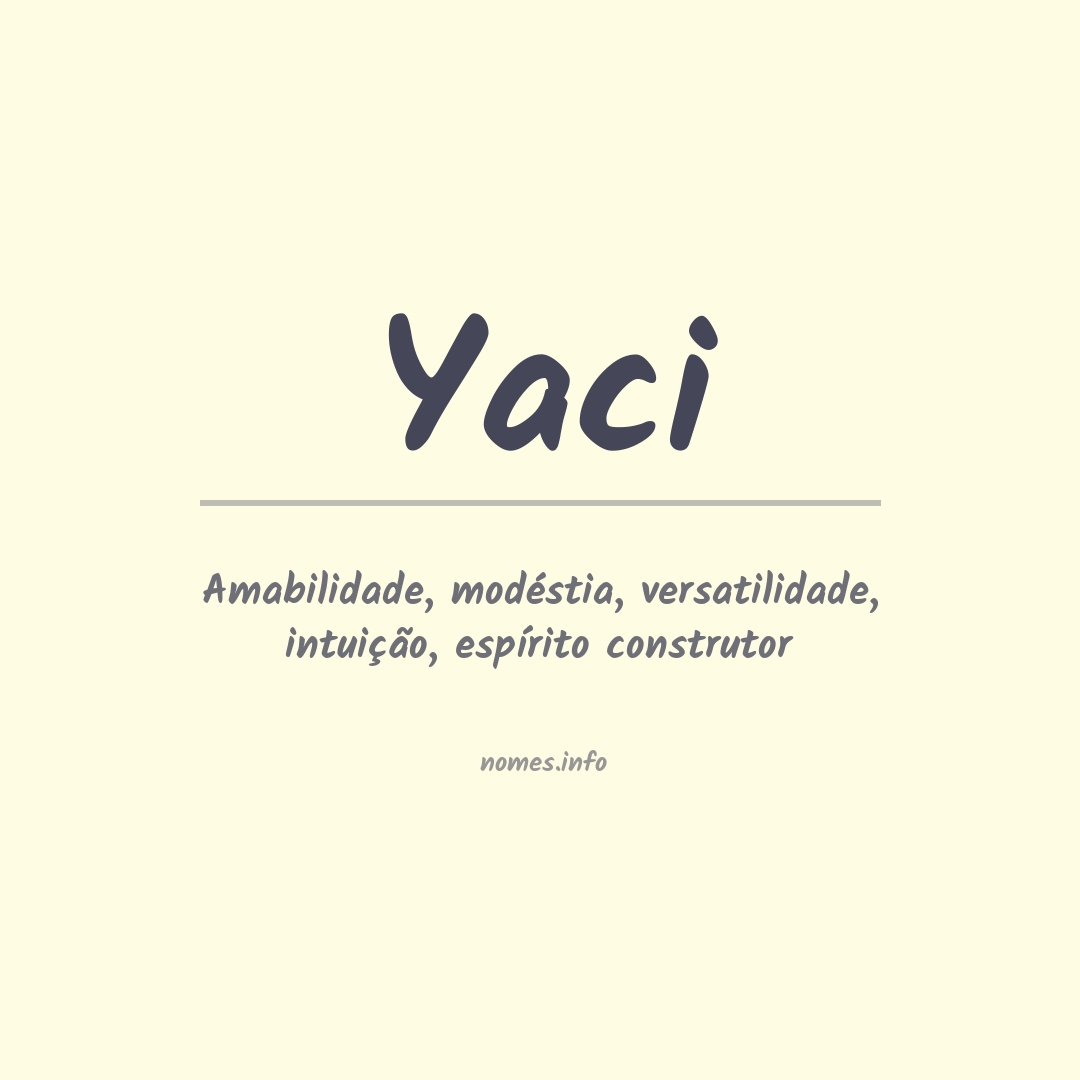 Significado do nome Yaci