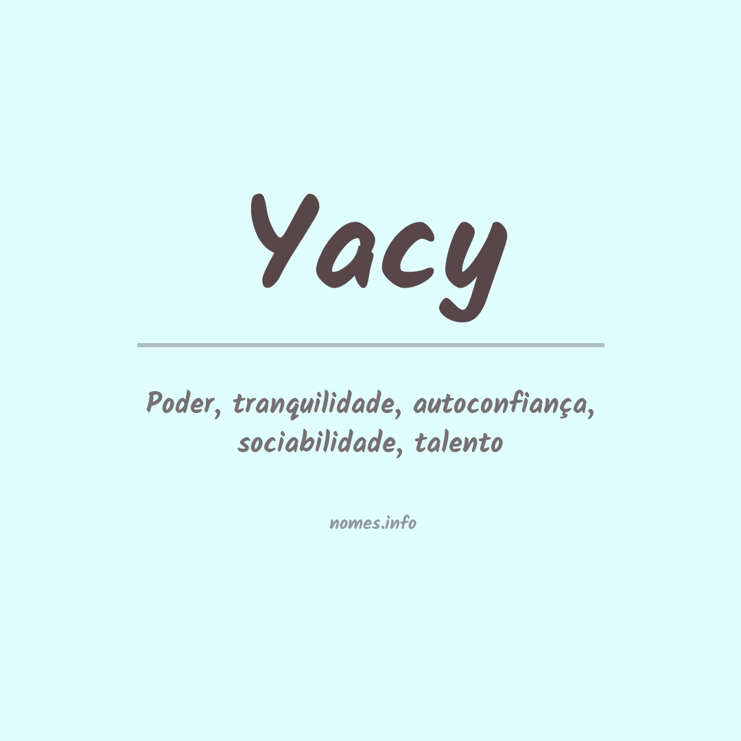 Significado do nome Yacy