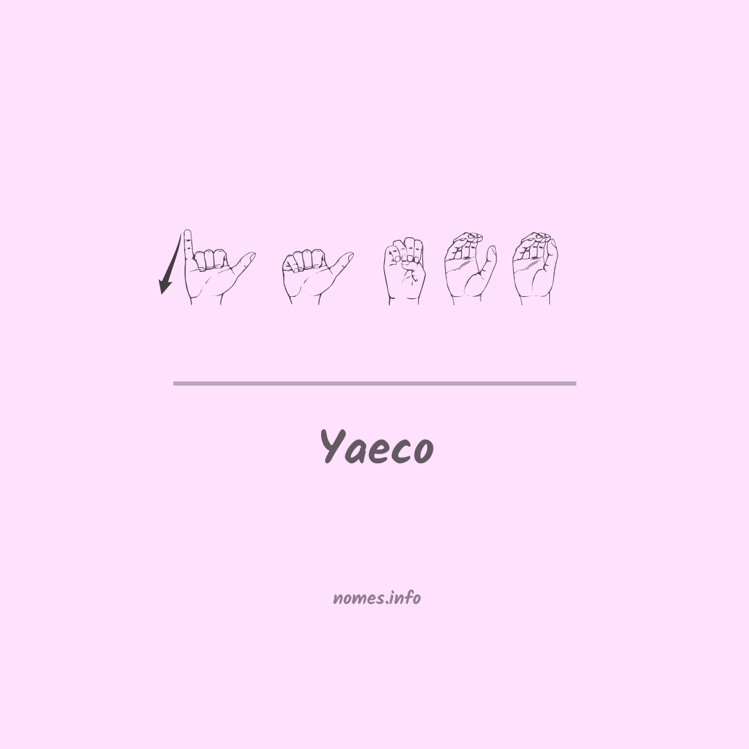 Yaeco em Libras