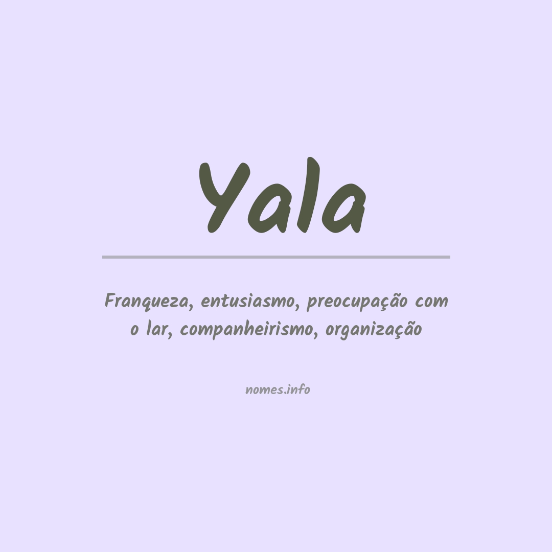 Significado do nome Yala