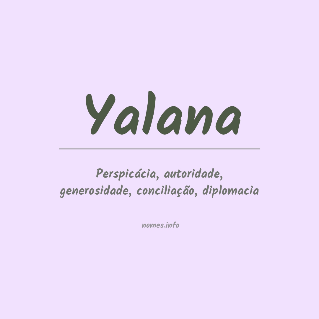 Significado do nome Yalana