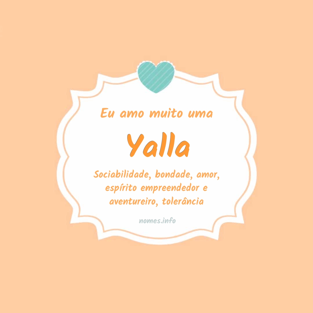Eu amo muito Yalla Eu amo muito Yalla
