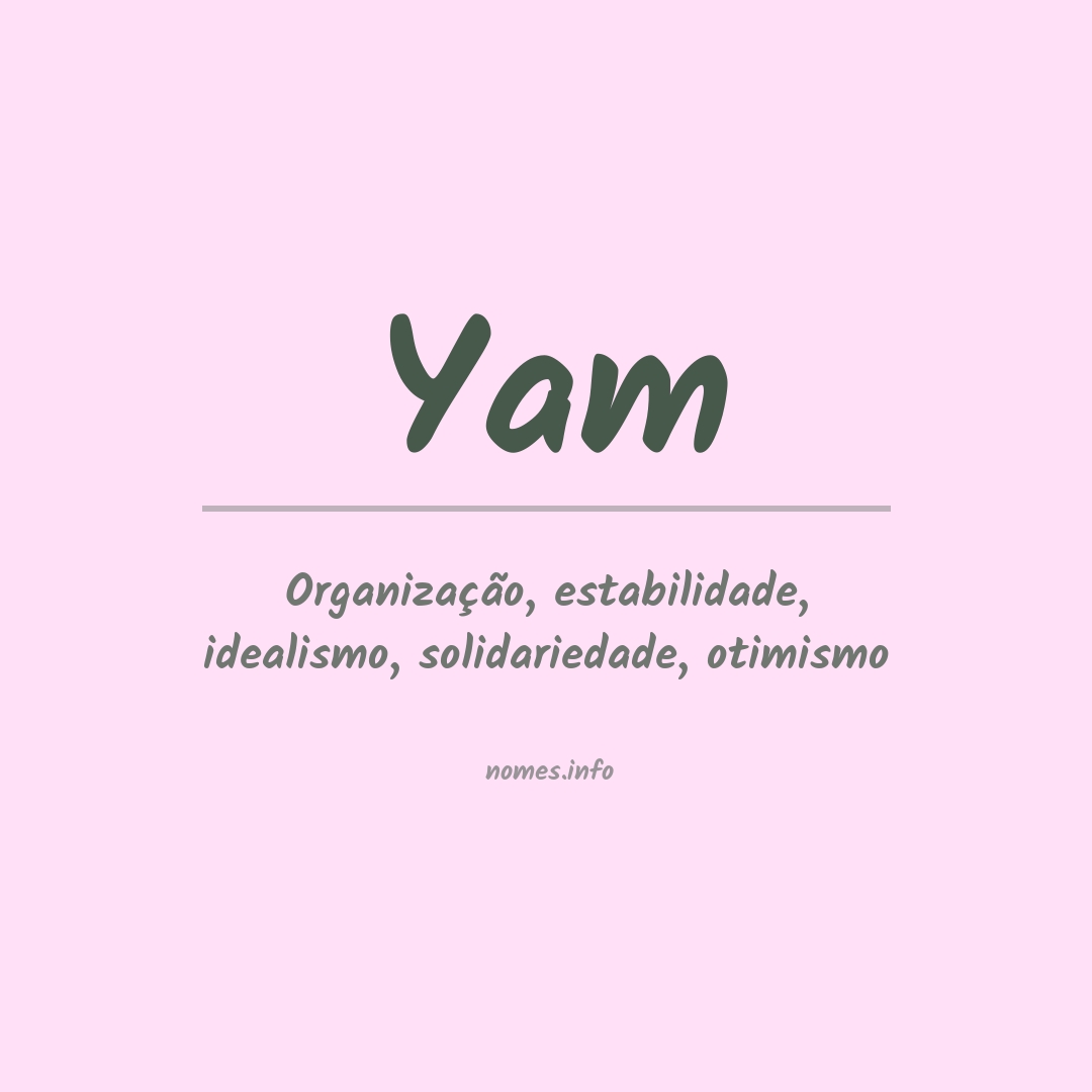 Significado do nome Yam