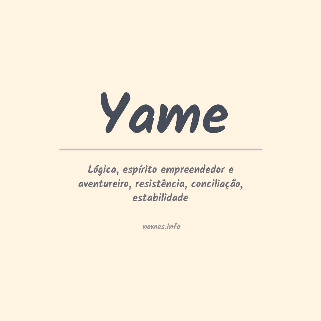 Significado do nome Yame