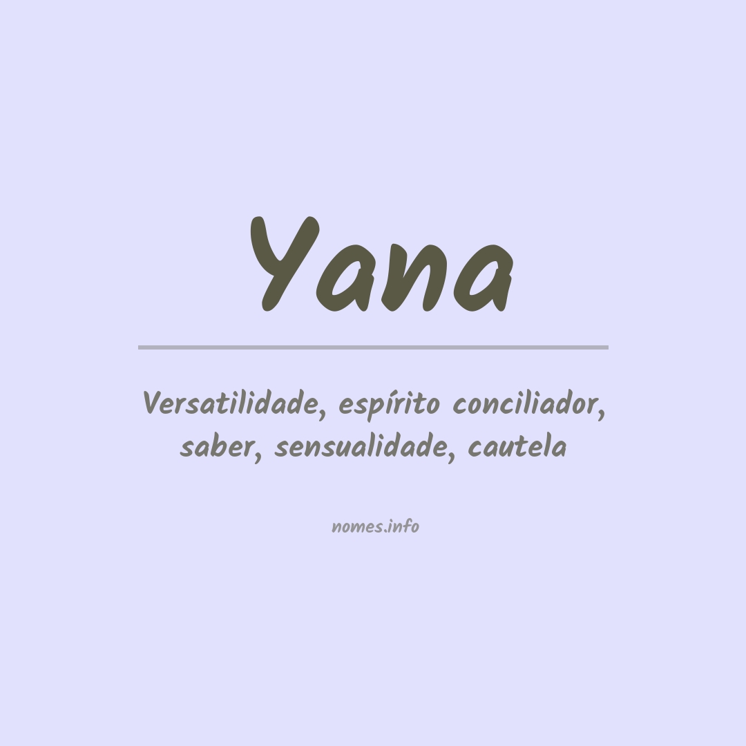 Significado do nome Yana