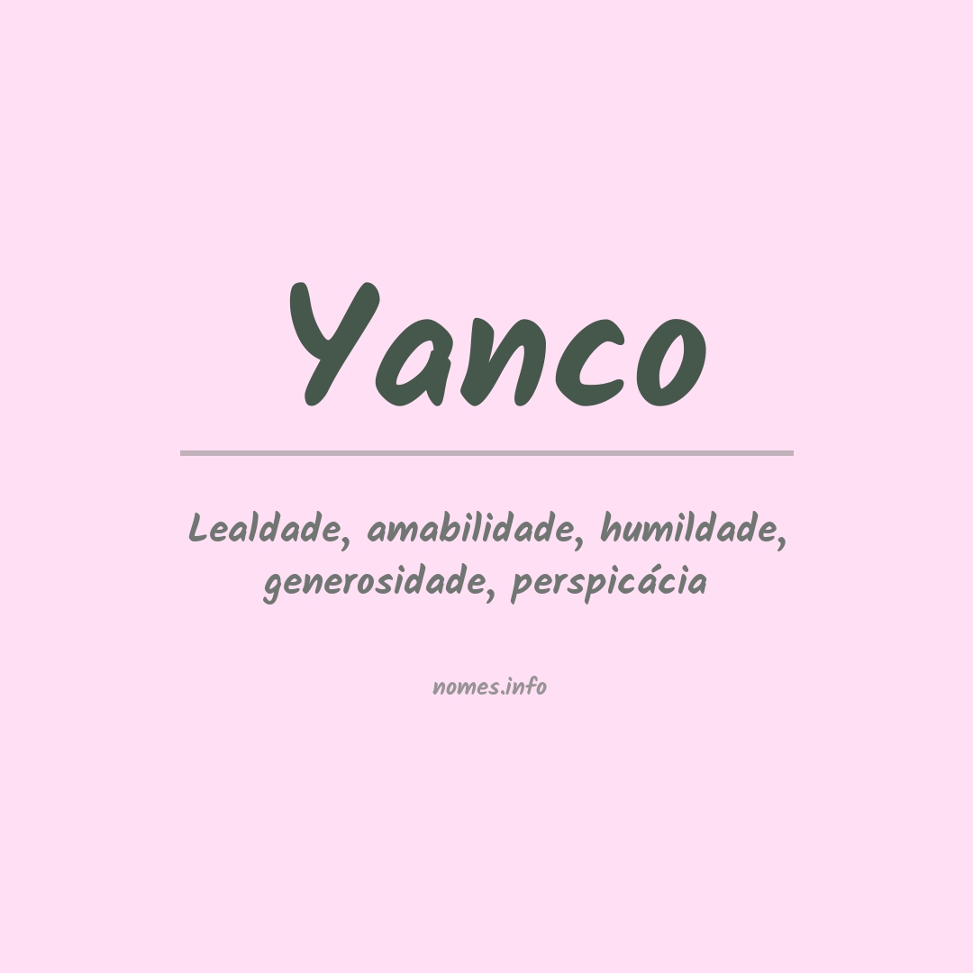 Significado do nome Yanco