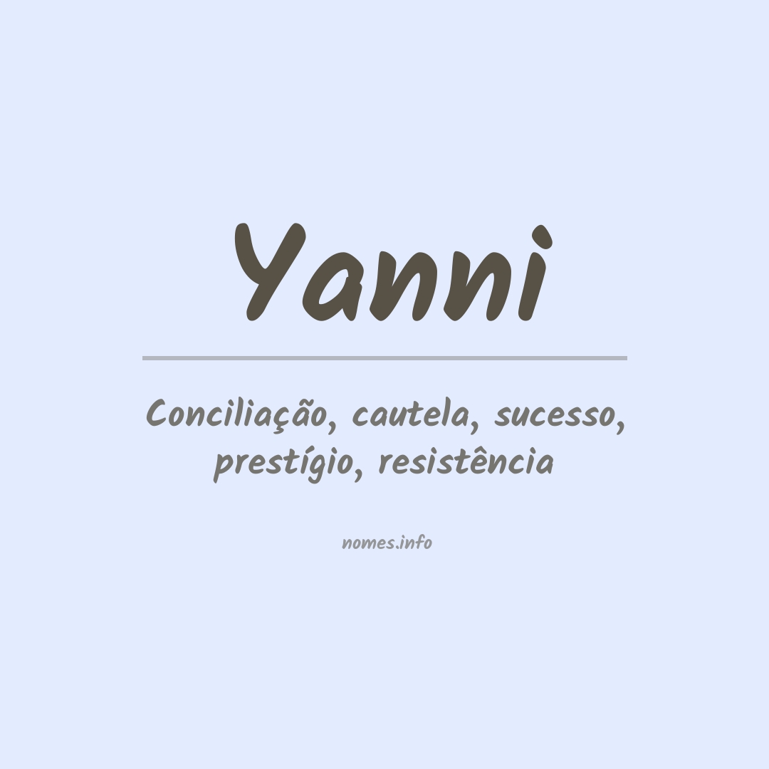 Significado do nome Yanni