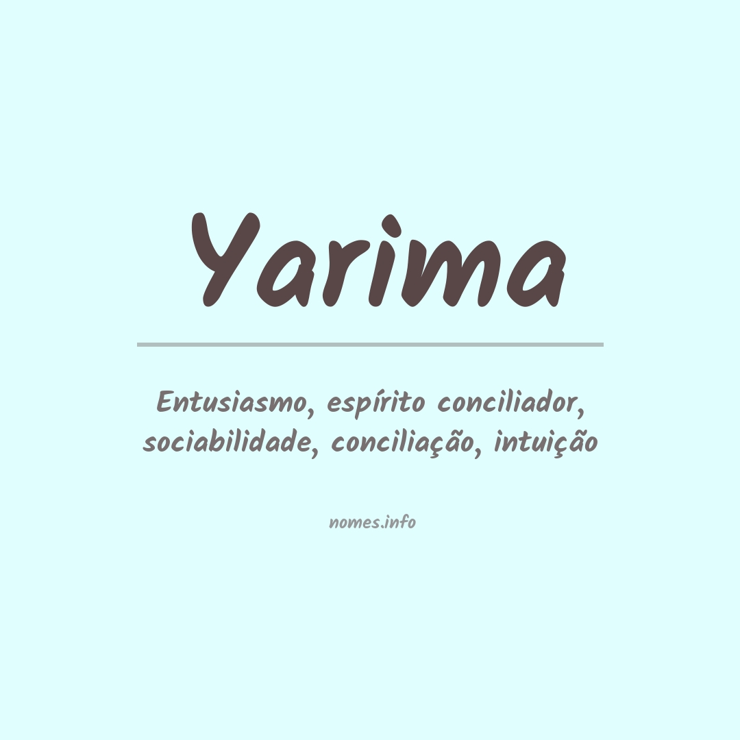 Significado do nome Yarima